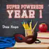 Cover of Super Powereds: Year 1