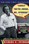 Cover of Surely You're Joking, Mr. Feynman!: Adventures of a Curious Character