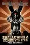 Cover of Swallowing a Donkey's Eye