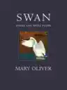 Cover of Swan: Poems and Prose Poems