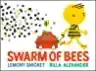 Cover of Swarm of Bees