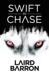 Cover of Swift to Chase