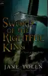 Cover of Sword of the Rightful King