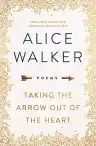 Cover of Taking the Arrow Out of the Heart
