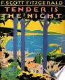 Cover of Tender Is the Night