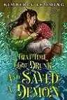 Cover of That Time I Got Drunk and Saved a Demon