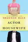 Cover of The Actor and the Housewife
