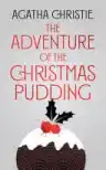 Cover of The Adventure of the Christmas Pudding