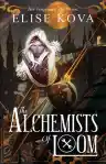 Cover of The Alchemists of Loom
