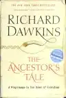 Cover of The Ancestor's Tale: A Pilgrimage to the Dawn of Evolution