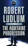 Cover of The Aquitaine Progression