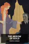 Cover of The Arrow of Gold: A Story between Two Notes