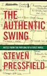 Cover of The Authentic Swing: Notes from the Writing of The Legend of Bagger Vance