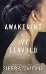 Cover of The Awakening of Ivy Leavold