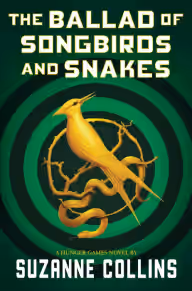 Cover of The Ballad of Songbirds and Snakes