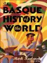 Cover of The Basque History of the World