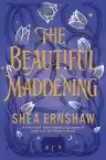 Cover of The Beautiful Maddening