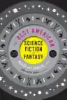 Cover of The Best American Science Fiction and Fantasy 2016