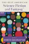 Cover of The Best American Science Fiction and Fantasy 2025