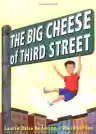Cover of The Big Cheese of Third Street