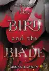 Cover of The Bird and the Blade
