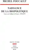 Cover of Naissance de la biopolitique: Cours au Collège de France, 1978–1979
