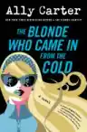 Cover of The Blonde Who Came In from the Cold