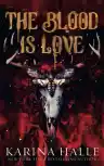 Cover of The Blood is Love