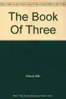 Cover of The Book of Three