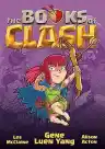Cover of The Books of Clash Volume 2: Legendary Legends of Legendarious Achievery
