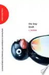 Cover of The Boy Book: A Study of Habits and Behaviors, Plus Techniques for Taming Them