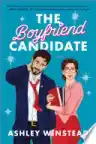Cover of The Boyfriend Candidate