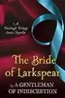 Cover of The Bride of Larkspear