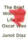 Cover of The Brief Wondrous Life of Oscar Wao