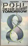 Cover of The Case Against Tomorrow