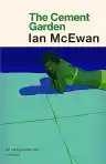 Cover of The Cement Garden