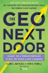 Cover of The CEO Next Door: The 4 Behaviors That Transform Ordinary People into World-Class Leaders