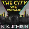 Cover of The City We Became