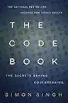 Cover of The Code Book: How to Make It, Break It, Hack It, Crack It