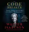Cover of The Code Breaker: Jennifer Doudna, Gene Editing, and the Future of the Human Race