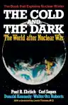 Cover of The Cold and the Dark: The World After Nuclear War