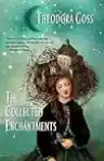 Cover of The Collected Enchantments