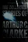 Cover of The Collected Stories of Arthur C. Clarke