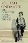 Cover of The Collected Works of Billy the Kid: Left Handed Poems