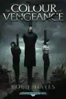 Cover of The Colour of Vengeance