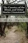 Cover of The Country of the Blind and Other Stories