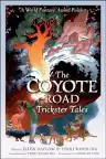 Cover of The Coyote Road: Trickster Tales