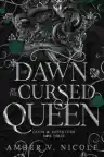 Cover of The Dawn of the Cursed Queen