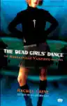 Cover of The Dead Girls' Dance
