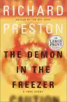 Cover of The Demon in the Freezer: The Terrifying Truth about the Threat from Bioterrorism